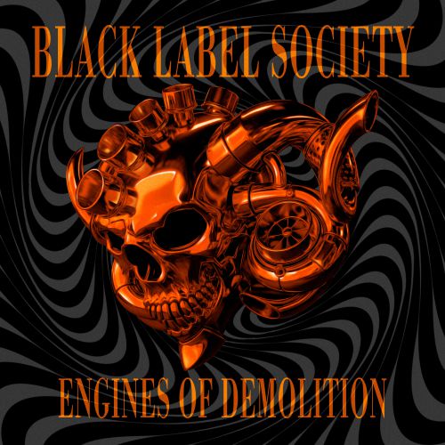 Black Label Society  - Engines of Demolition - Cover