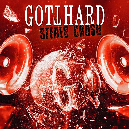Gotthard - Stereo Crush - Cover